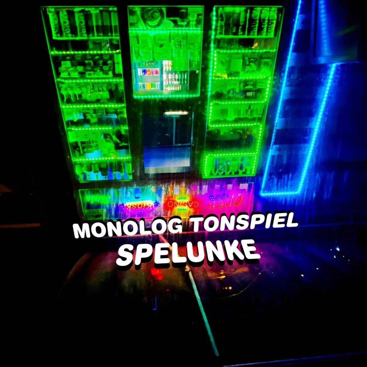 Monolog Tonspiel – Spelunke on CANCELLED