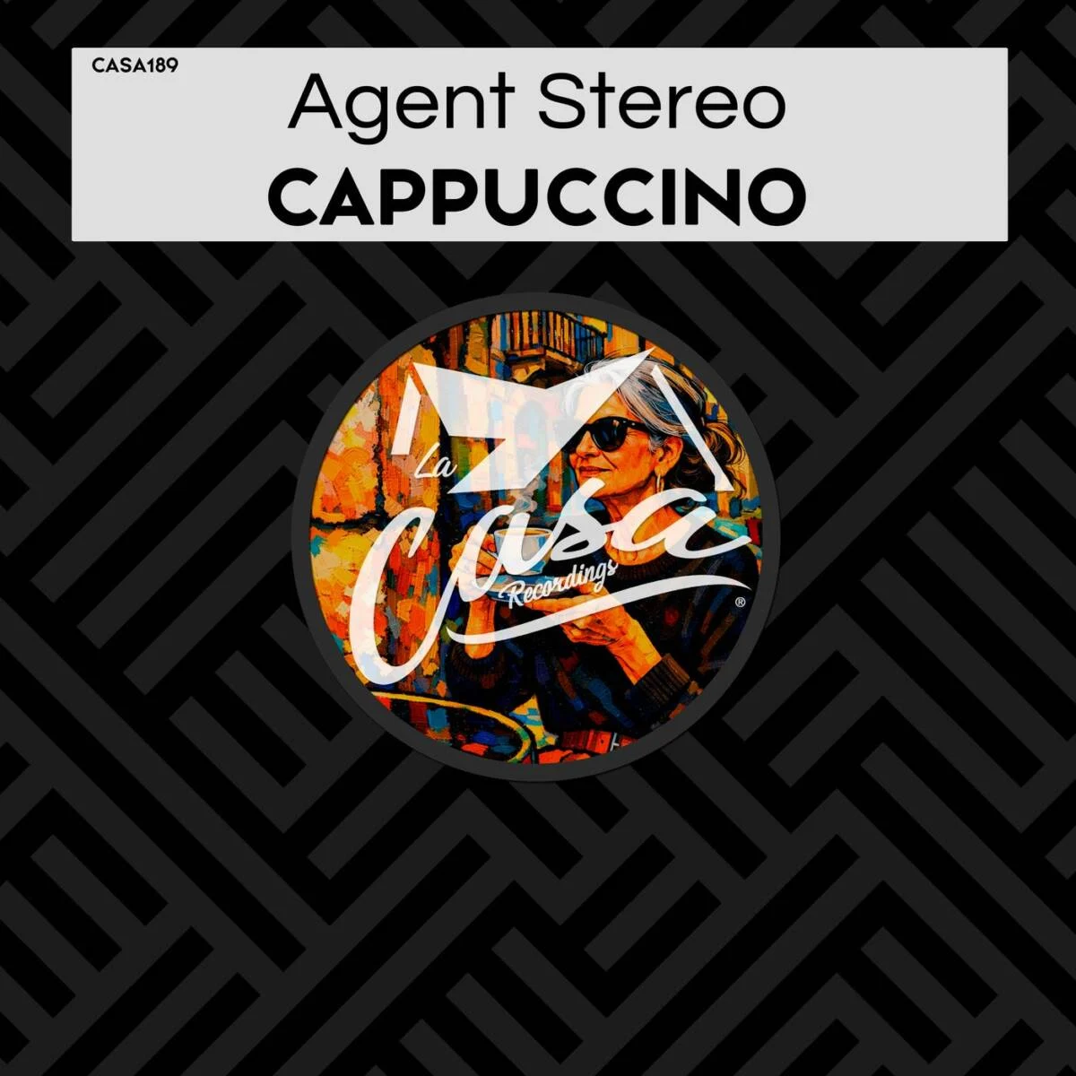 Cover Image: Agent Stereo - Cappuccino on La Casa Recordings