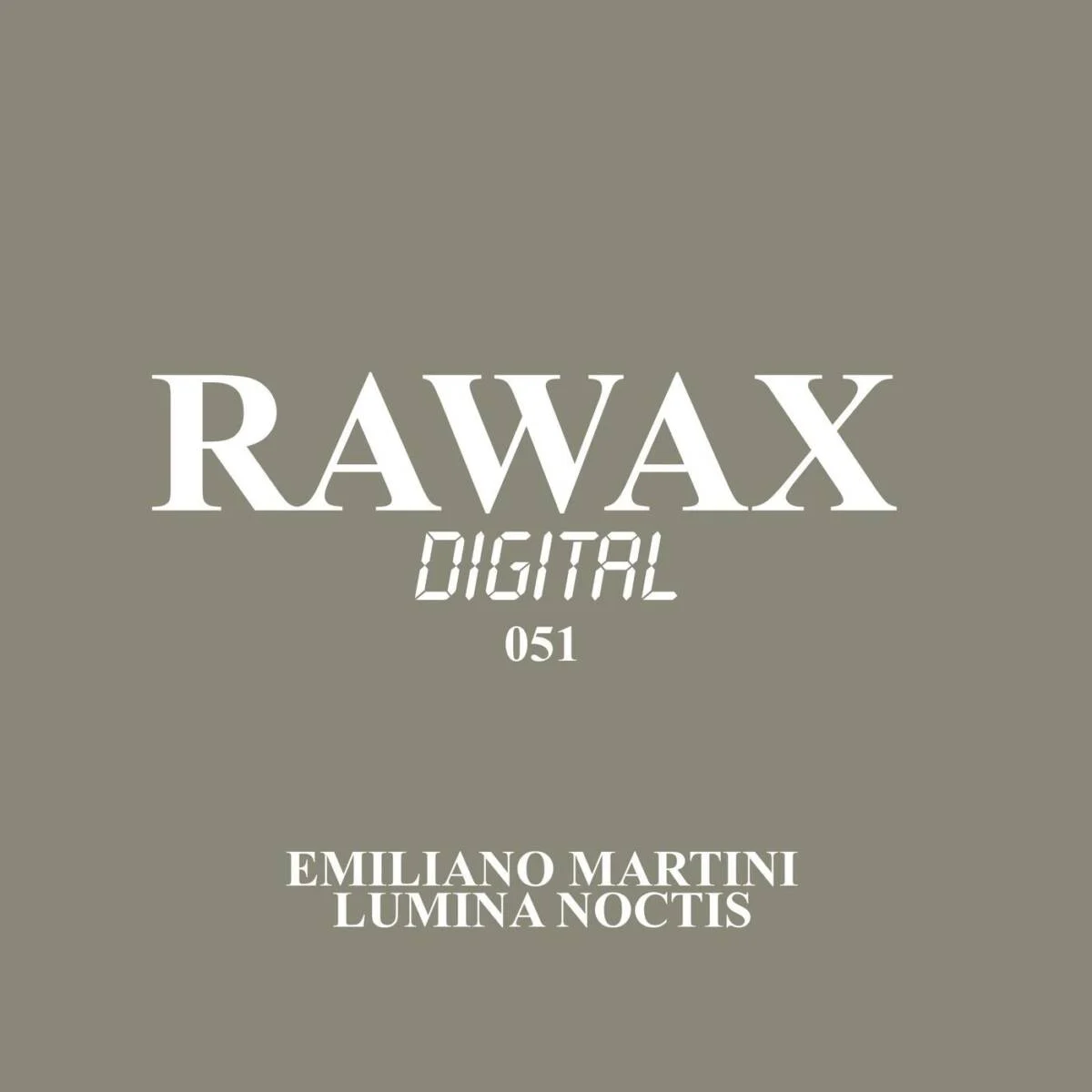 Emiliano Martini – Lumina Noctis on Rawax