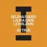 Cover Image for So True Extended Mix
