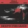 Cover Image for Deep In The Grave Original Mix