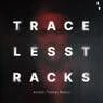Cover Image for Traceless Tracks Animal Trainer Extended Remix