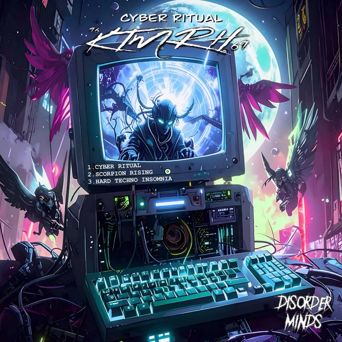 KTMRH – Cyber Ritual on Disorder Minds