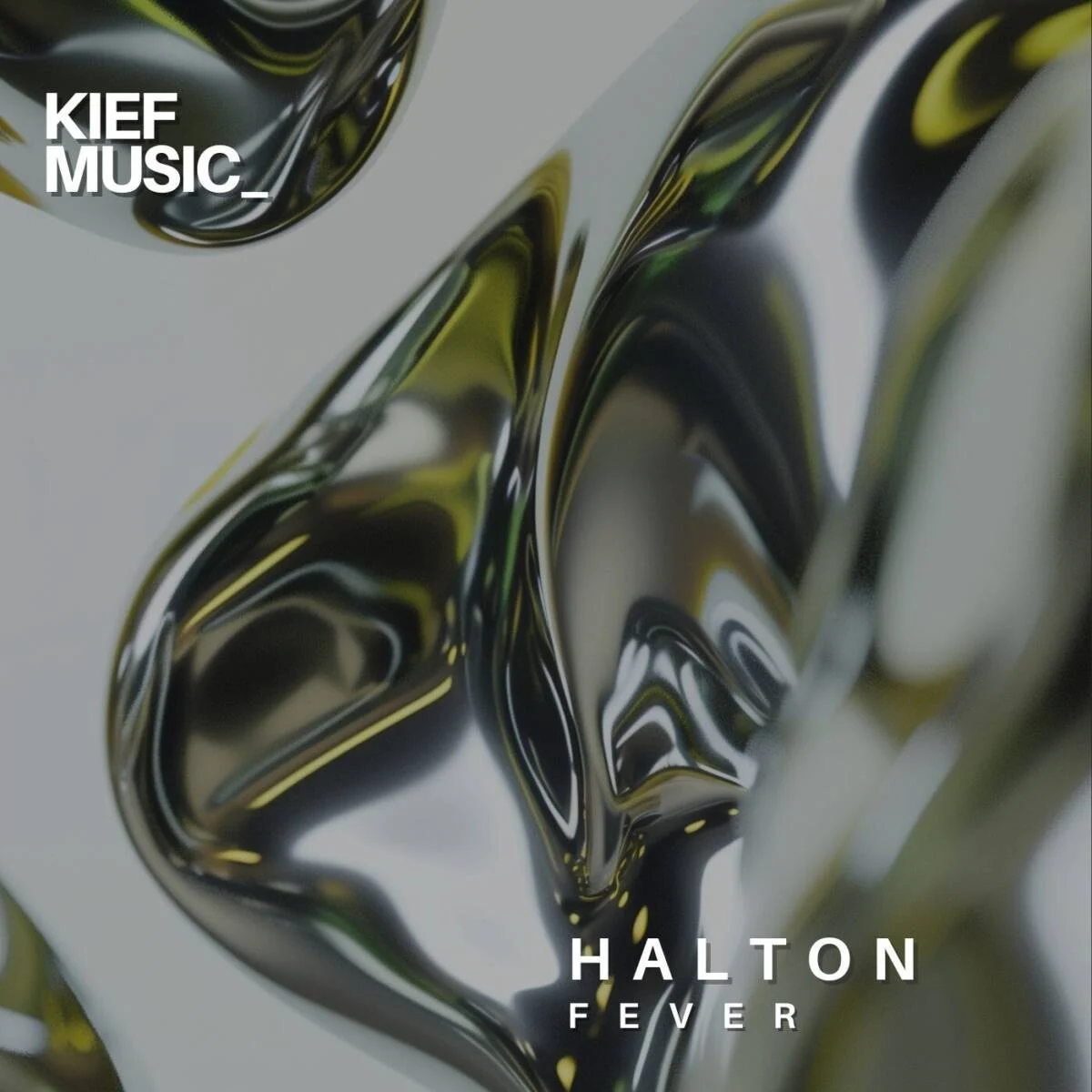 Halton – Fever EP on Kief Music