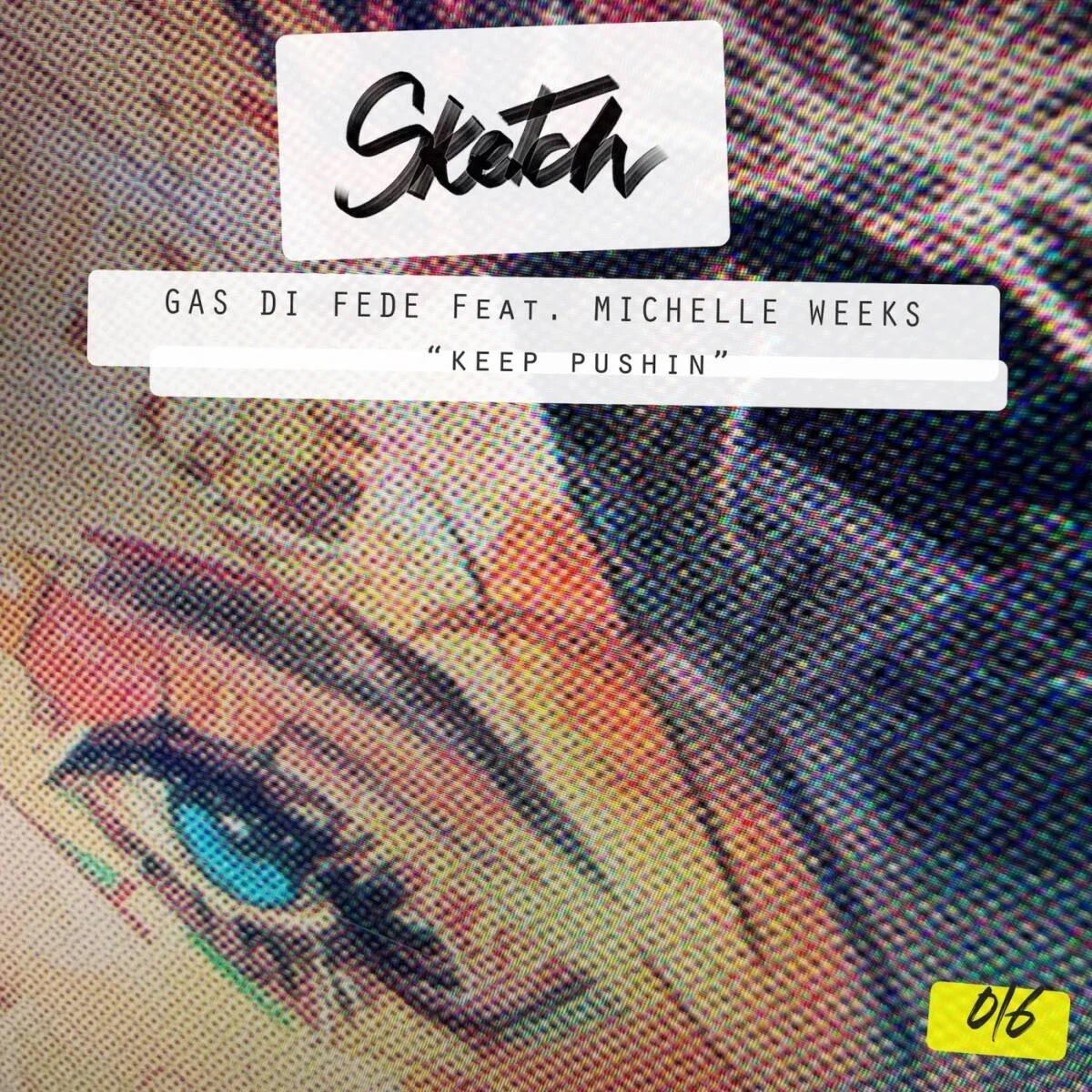 Cover Image: Michelle Weeks, Gas Di Fede - Keep Pushin on Sketch