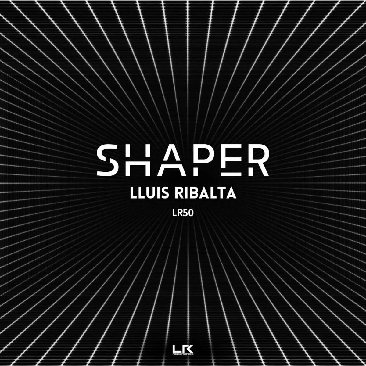 Cover Image: Lluis Ribalta - Shaper on LR Recordings