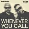Cover Image for Whenever You Call Original Mix