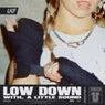 Cover Image for Low Down Original Mix