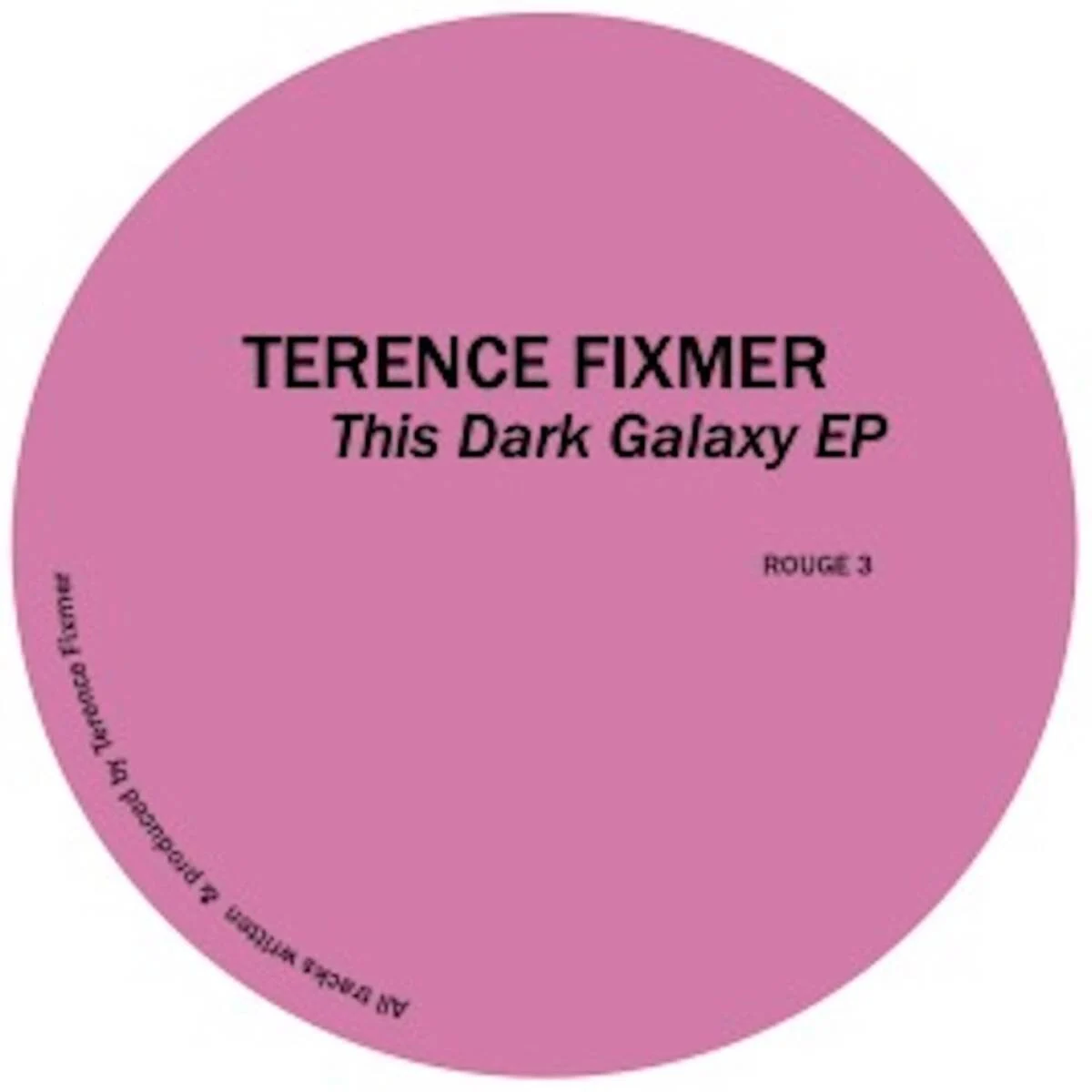 Terence Fixmer – This Dark Galaxy EP on Planete Rouge