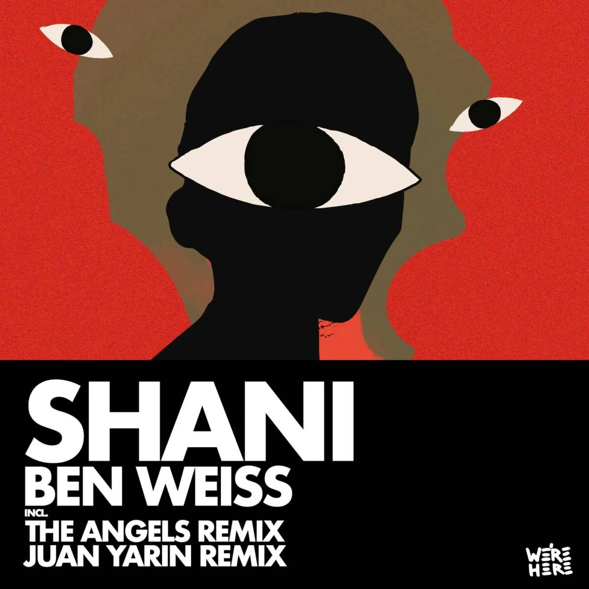 Ben Weiss – Shani on WE’RE HERE