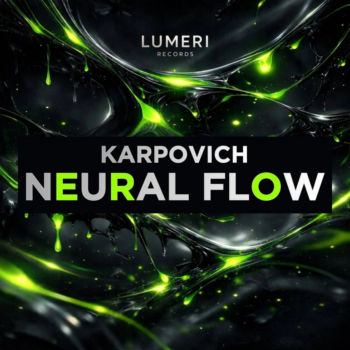 KARPOVICH – Neural Flow on Lumeri Records