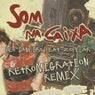 Cover Image for Som Na Caixa Retromigration Remix