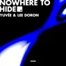 Cover Image for Nowhere To Hide Extended Mix
