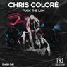 Cover Image for Fuck The Law Extended Mix