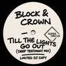 Cover Image for Till The Lights Go Out Deep Testimony Mix