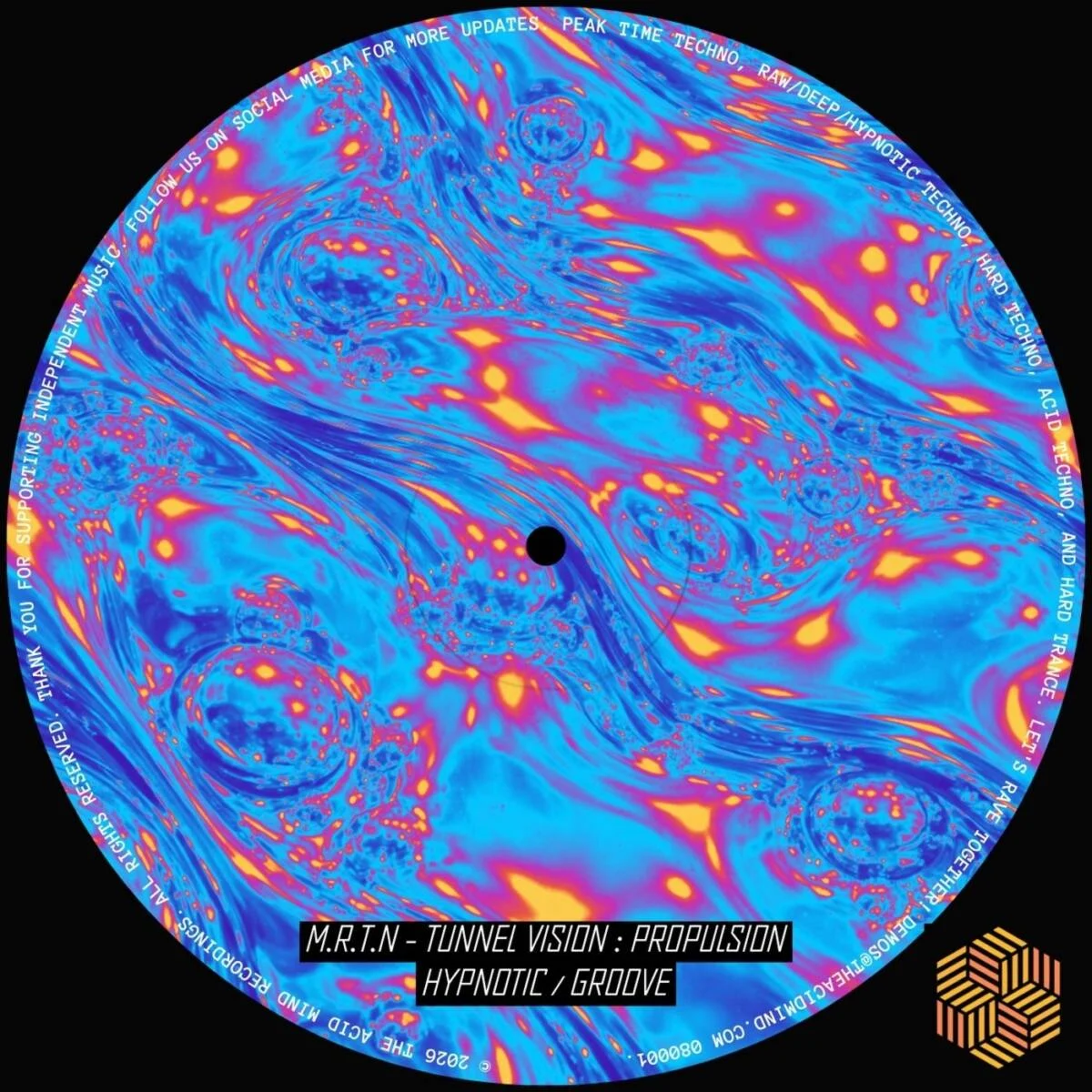 Cover Image: M.R.T.N - Tunnel Vision : Propulsion on The Acid Mind Recordings