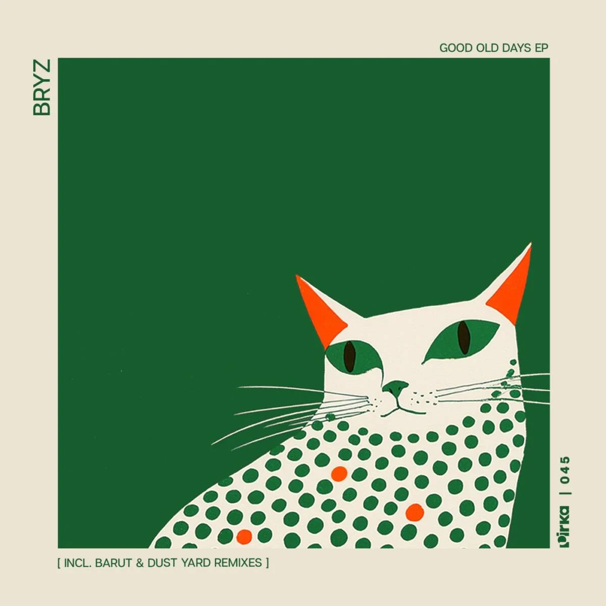 Cover Image: BRYZ - Good Old Days EP on Pirka