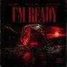 Cover Image for I'm Ready Original Mix