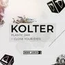 Cover Image for Close Your Eyes Original Mix