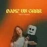 Cover Image for Dame Un Grrr (Provi Remix) Extended Mix