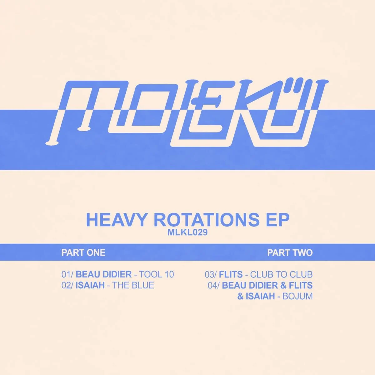 Beau Didier, Isaiah, Flits – Heavy Rotations on Molekül