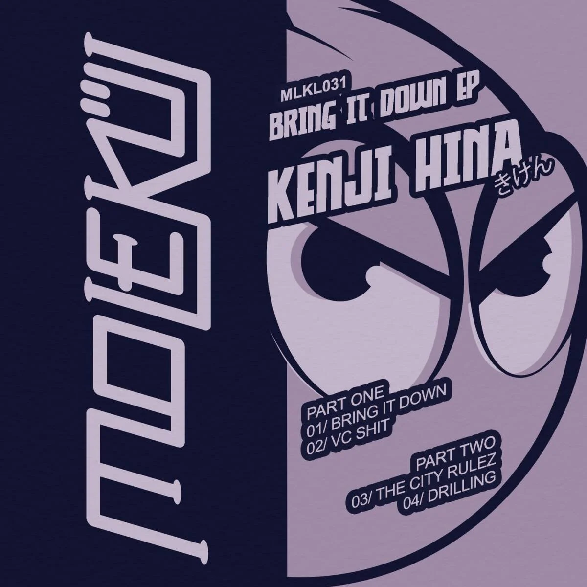 Kenji Hina – Bring It Down on Molekül