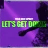 Cover Image for Let's Get Down Extended Mix