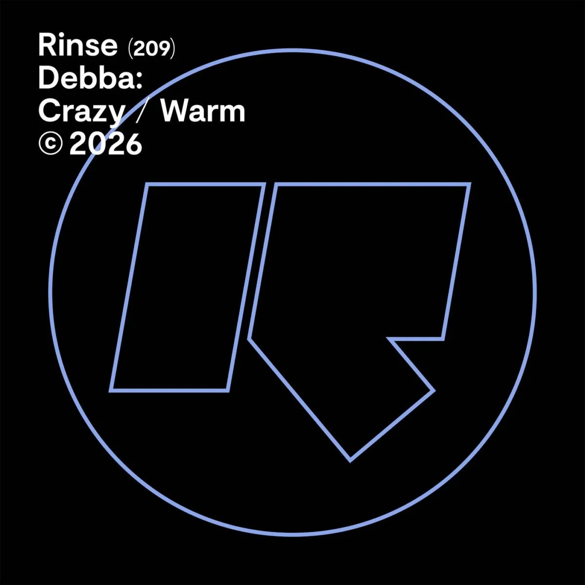 Cover Image: Debba - Crazy / Warm on Rinse
