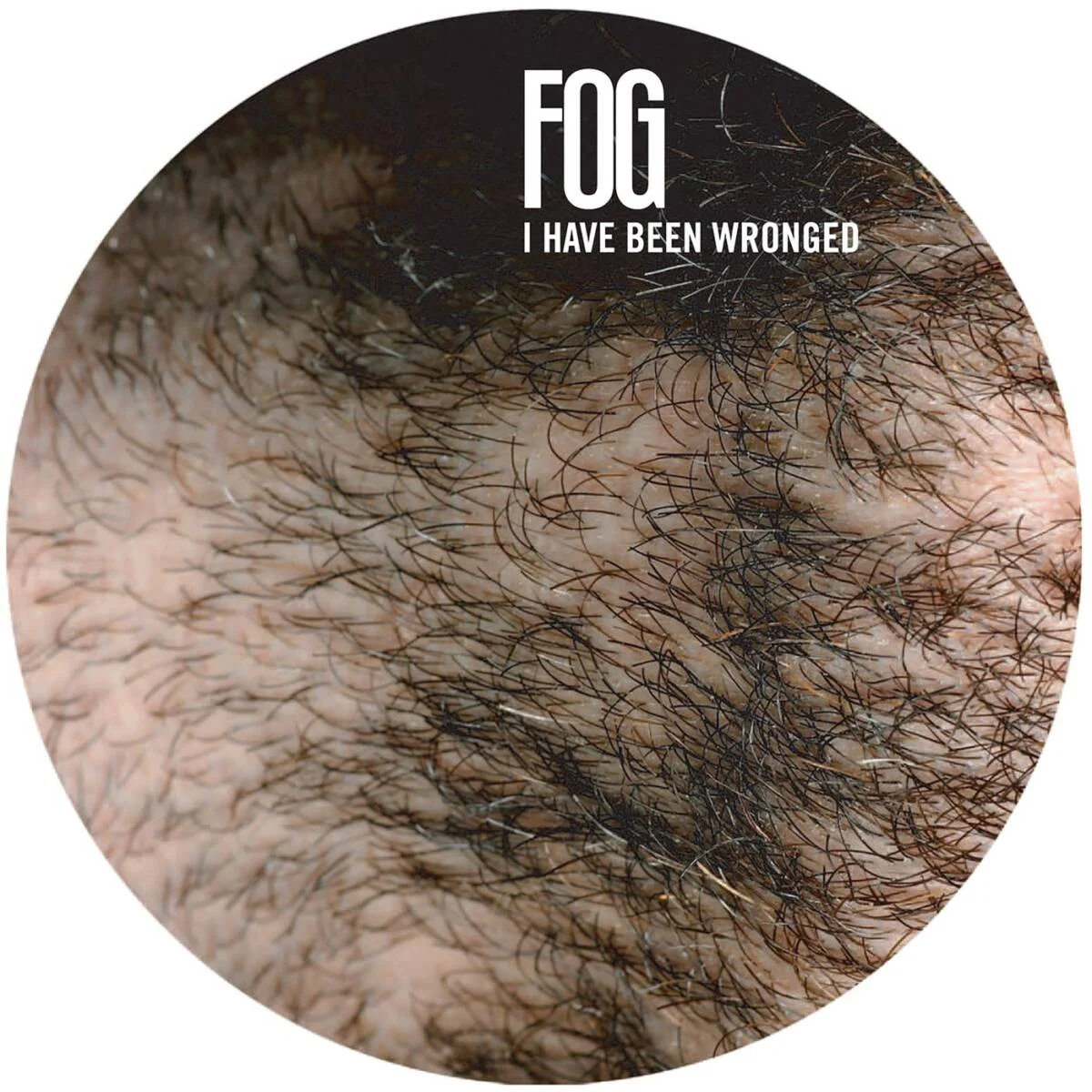 Cover Image: Fog - I Have Been Wronged on Lex Records