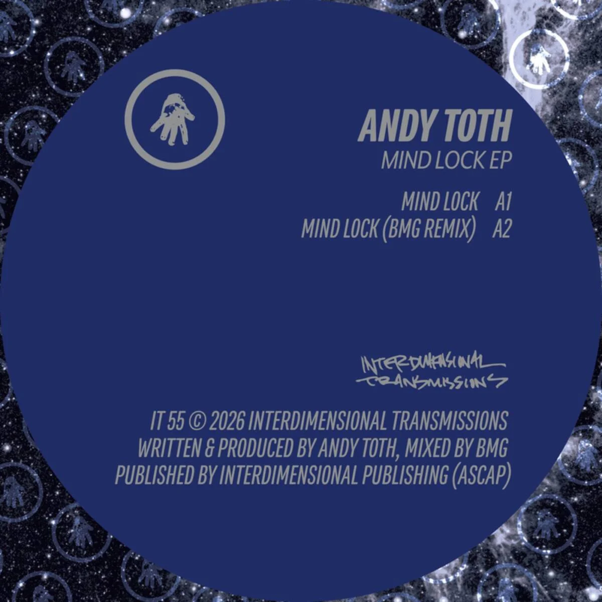 Cover Image: Andy Toth - Mind Lock EP on Interdimensional Transmissions