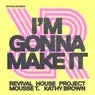 Cover Image for I'm Gonna Make It Club Mix