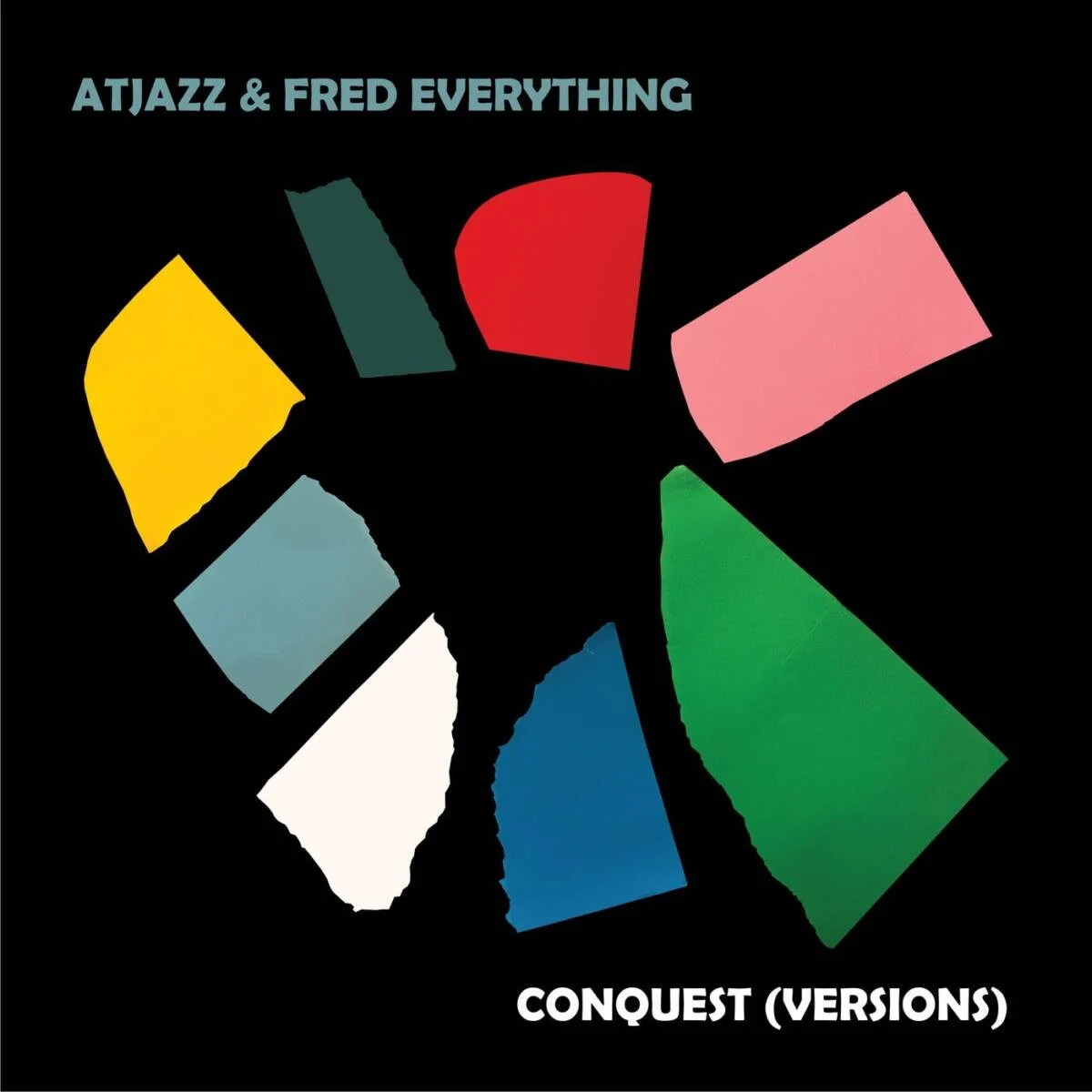Cover Image: Fred Everything, Atjazz - Conquest (Versions) on Lazy Days Music