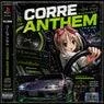 Cover Image for CORRE ANTHEM Original Mix