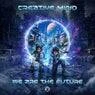 Cover Image for We Are The Future Original Mix