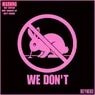 Cover Image for We don't (Extended Version) Extended Version