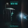 Cover Image for With You Alex O'Rion Remix