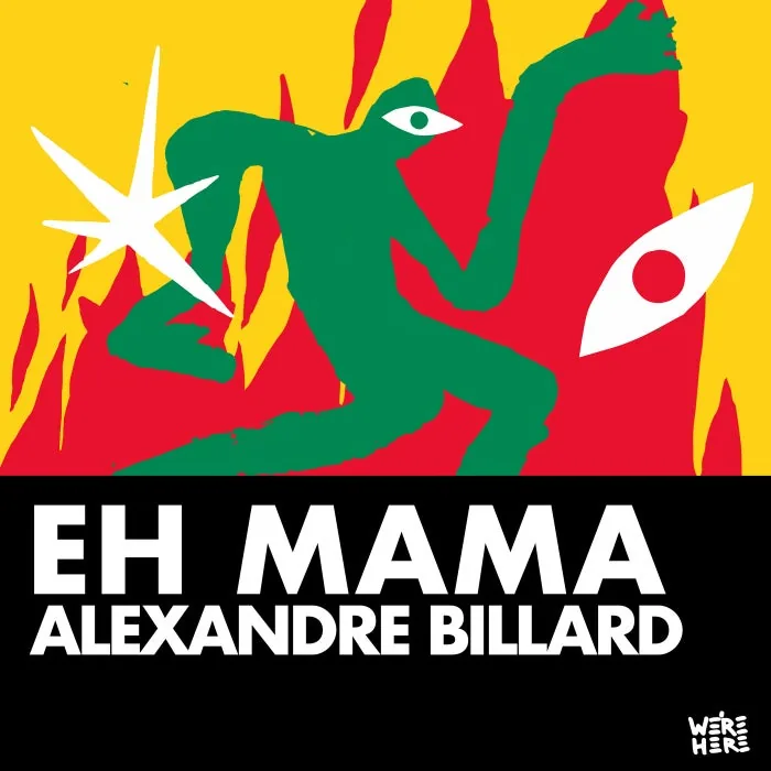 Alexandre Billard - Eh Mama cover art