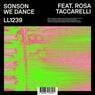 Cover Image for We Dance (feat. Rosa Taccarelli) Original Mix