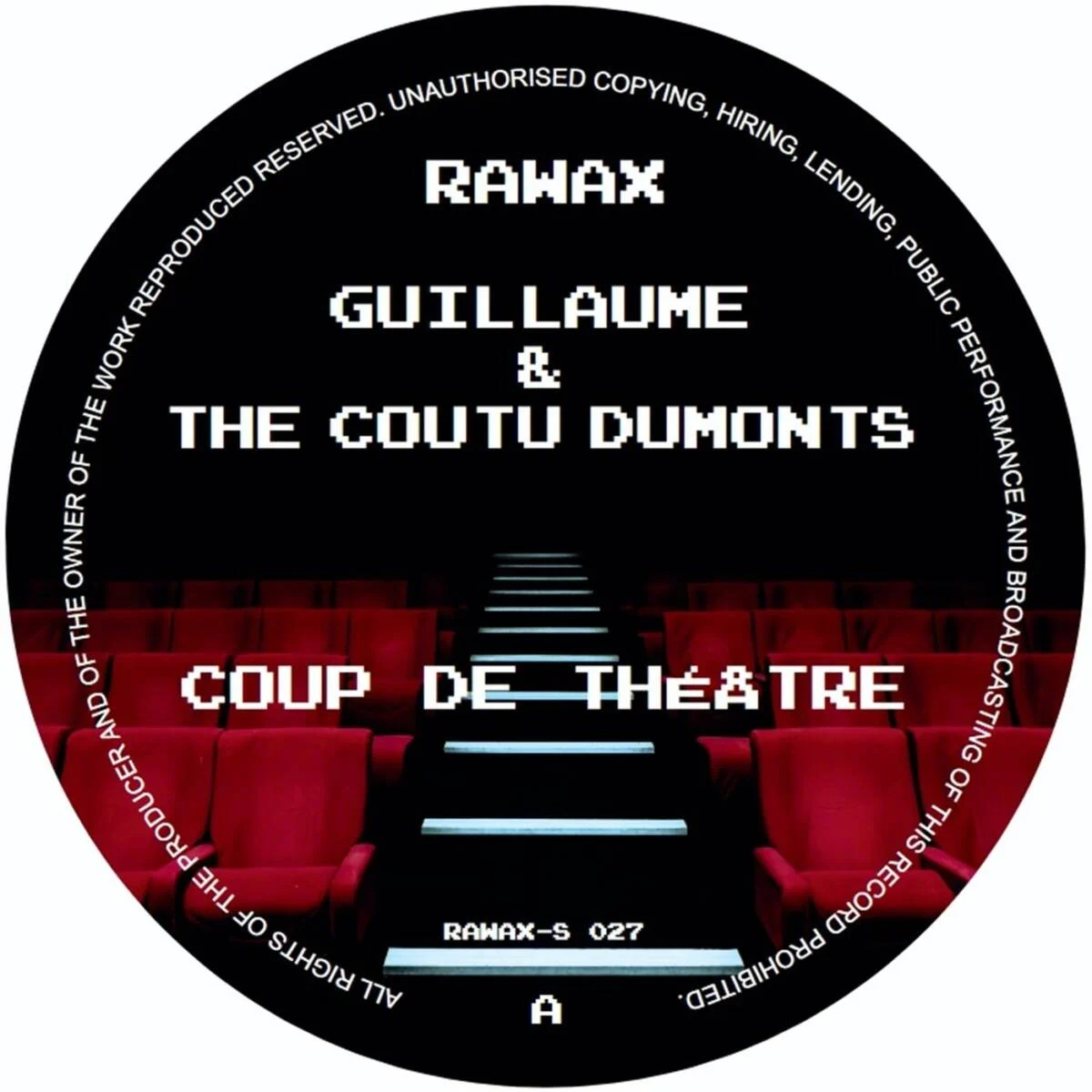 Cover Image: Guillaume & The Coutu Dumonts - Coup de Théâtre on Rawax