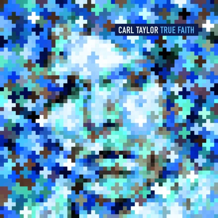 Carl Taylor – True Faith (Remastered) on ePM Music cover art