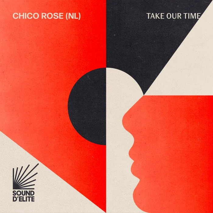 Chico Rose (NL) - Take Our Time cover art