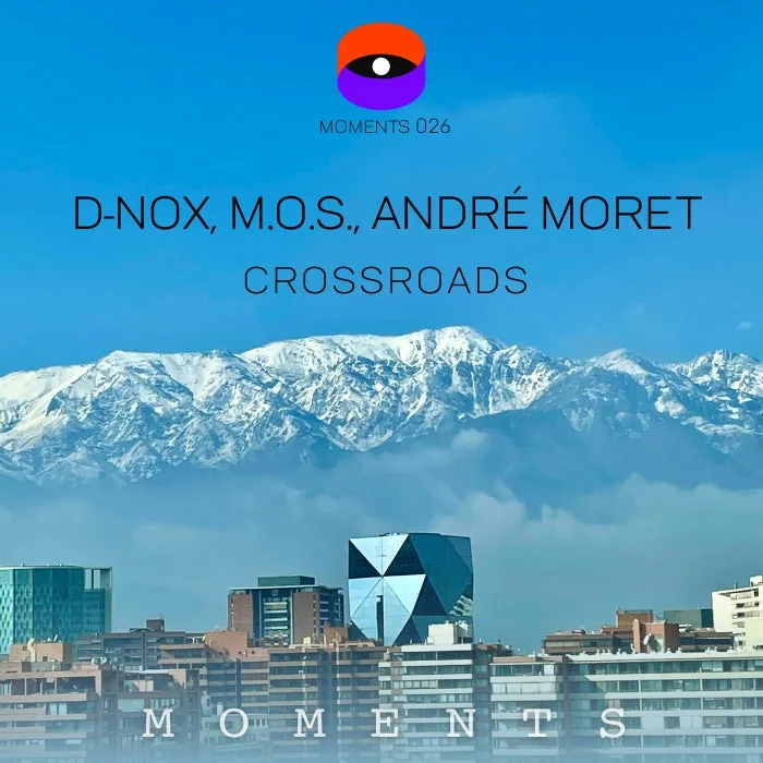 D-Nox, M.O.S., Andre Moret - Crossroads cover art