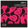 Cover Image for It Feels So Good Original Mix