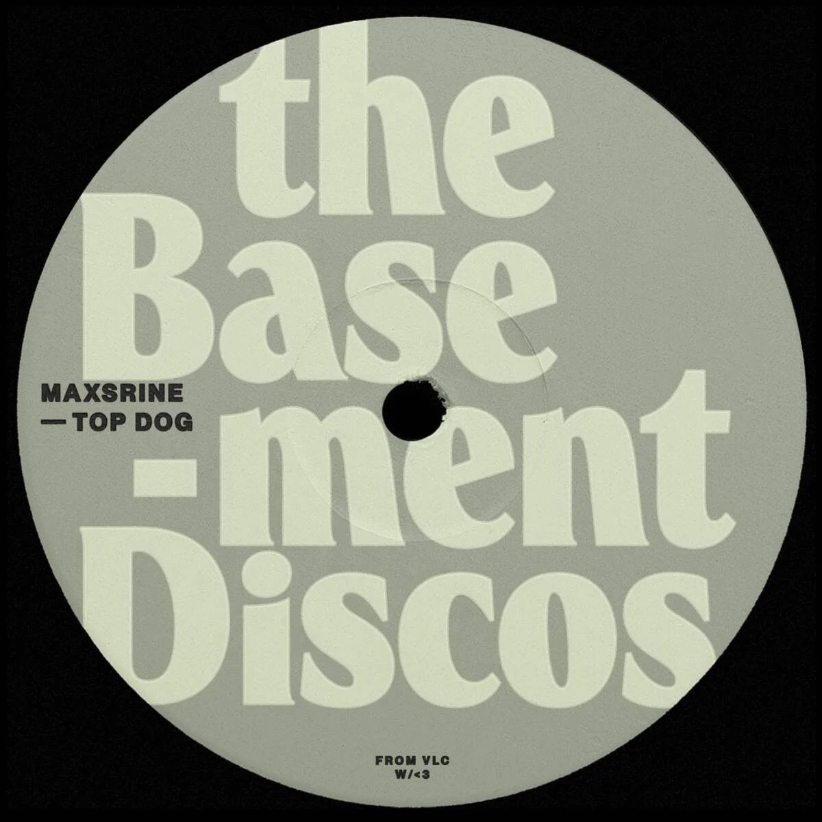 Cover Image: Maxsrine, Purpl3Alien, Mr Gribouille - Top Dog on theBasement Discos