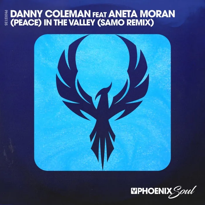 Danny Coleman, Aneta Moran – (Peace) In The Valley (SAMO’s Disco Dub) on Phoenix Soul cover art