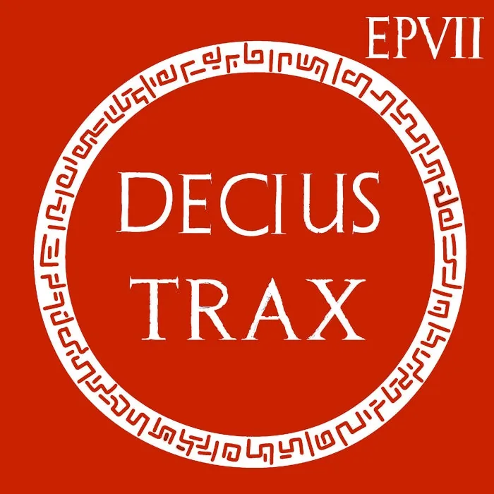 Decius – Decius Trax EP VII on Decius Trax cover art