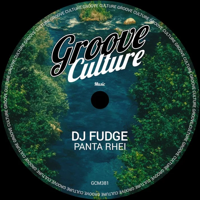 DJ Fudge – Panta Rhei on Groove Culture cover art