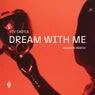 Cover Image for Dream with Me Alexion Extended Remix