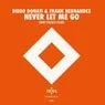 Cover Image for Never Let Me Go Vanny Granata Extended Remix