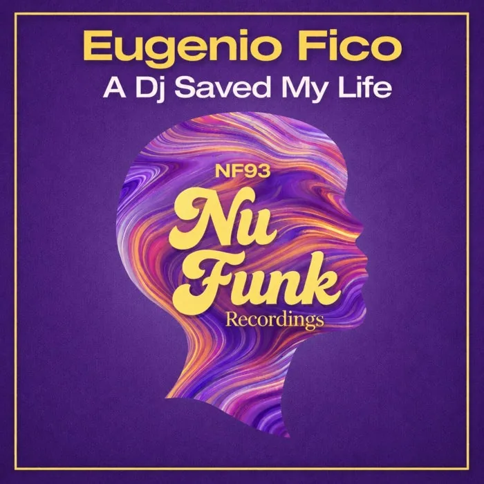 Eugenio Fico – A Dj Saved My Life on Nu Funk cover art